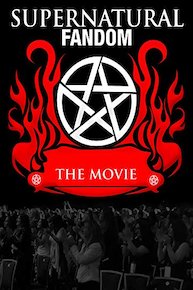 Supernatural Fandom - The Movie