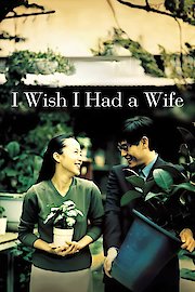 I Wish I Had a Wife poster