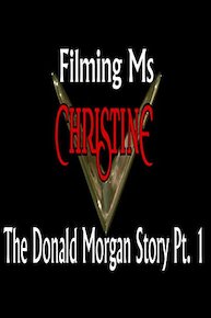 Filming Ms. Christine The Donald Morgan Story Pt. 1