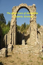 The ghost town of Acherenthia (Calabria)