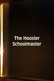 Hoosier Schoolmaster, The poster