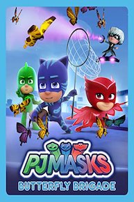 PJ Masks - Butterfly Brigade