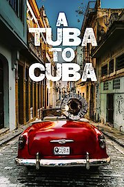 A Tuba To Cuba poster