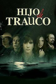 Hijo de Trauco