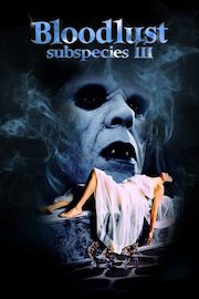 Subspecies 3: Bloodlust poster