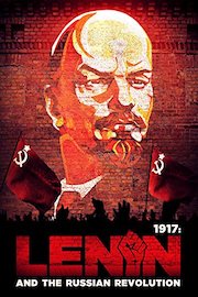 1917: Lenin and The Russian Revolution