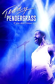 Teddy Pendergrass: If You Don't Know Me