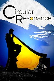 Circular Resonance