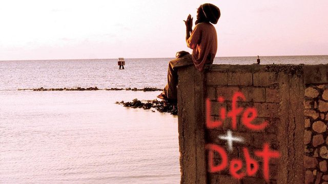 Watch Life and Debt Online