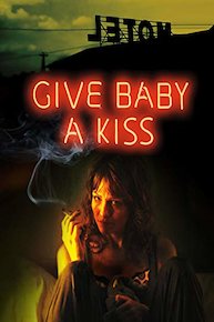 Give Baby A KIss