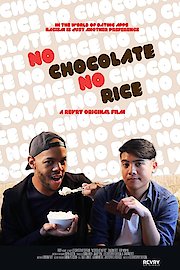 No Chocolate, No Rice