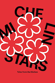 Michelin Stars: Tales From The Kitchen