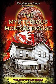 The Mysterious Monroe House poster