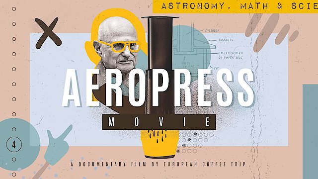 Watch AeroPress Movie Online