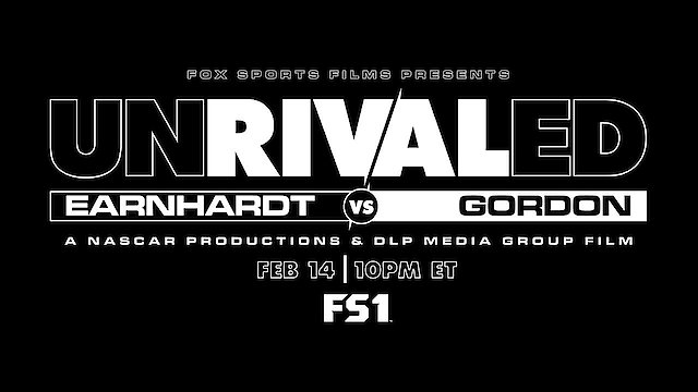 Watch Unrivaled: Earnhardt vs. Gordon Online