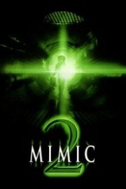Mimic 2: Hardshell poster