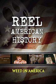 Reel American History: Weed in America
