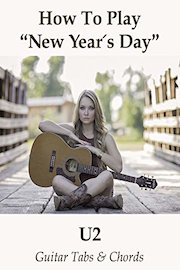 How To Play"New Year's Day" By U2 - Guitar Tabs & Chords