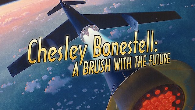 Watch Chesley Bonestell: A Brush With The Future Online