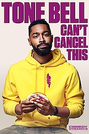 Tone Bell: Can't Cancel This poster