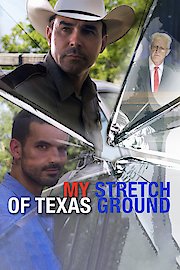 My Stretch Of Texas Ground poster