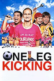 One Leg Kicking poster
