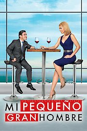 Mi Pequeno Gran Hombre poster