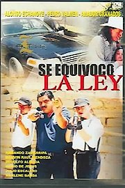 Se Equivoco La Ley poster