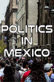 Politics in Mexico