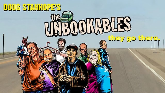 Watch Doug Stanhope's The Unbookables Online