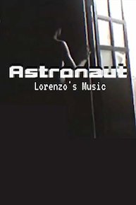 Lorenzo's Music - Astronaut