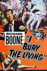 Richard Boone in I Bury The Living