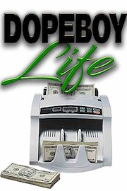Dopeboy Life poster