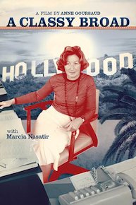 A Classy Broad: Marcia's Adventures in Hollywood