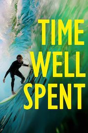 Time Well Spent poster