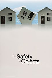 The Safety of Objects poster