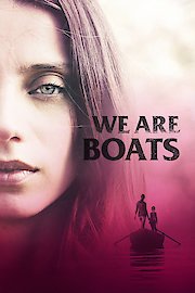 We Are Boats poster
