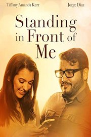 Standing in Front of Me