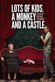 Lots of Kids, A Monkey and a Castle