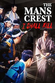 The Man's Crest: I Shall Kill