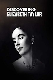 Discovering Elizabeth Taylor