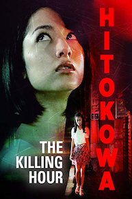 Hitokowa: The Killing Hour