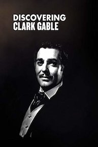 Discovering Clark Gable