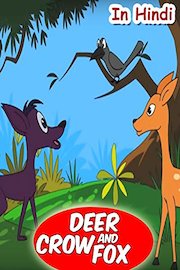 Deer, Crow and Fox (In Hindi)