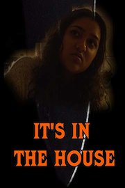 It's In The House