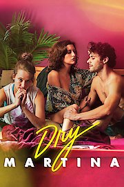 Dry Martina poster