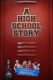 A High School Story