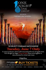 One Night for One Drop: Imagined by Cirque du Soleil