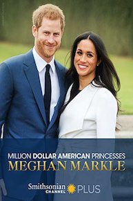 Million Dollar American Princesses: Meghan Markle