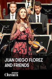 Juan Diego Florez and Friends poster